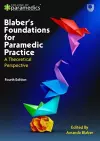 Blaber's Foundations for Paramedic Practice: A Theoretical Perspective 4e cover