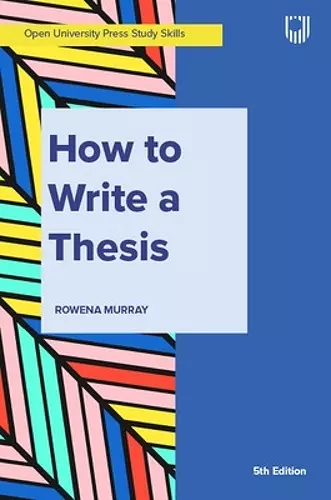 Murray, How to Write a Thesis 5e cover