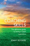 Coaching Skills: The definitive guide to being a coach cover