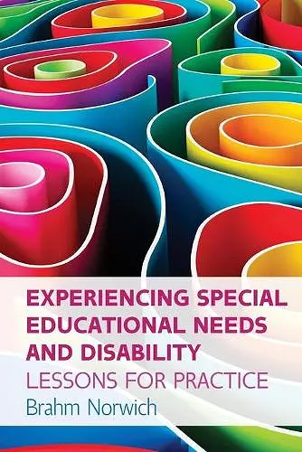 Experiencing Special Educational Needs and Disability: Lessons for Practice cover