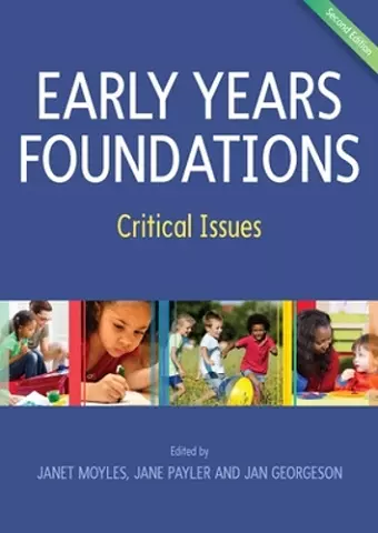 Early Years Foundations: Critical Issues cover