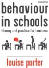 Behaviour in Schools: Theory and practice for teachers cover