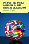 Supporting Pupils with EAL in the Primary Classroom cover