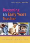 Becoming an Early Years Teacher: From Birth to Five Years cover