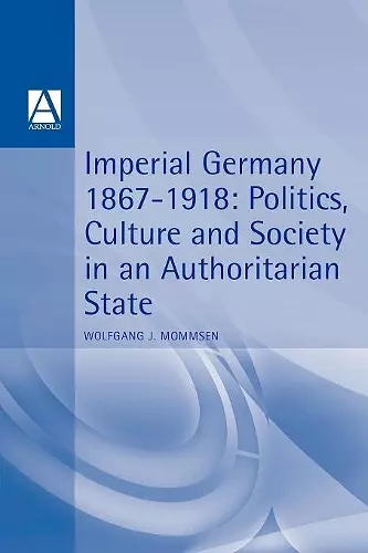 Imperial Germany 1867-1918 cover