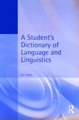 A Student's Dictionary of Language and Linguistics cover