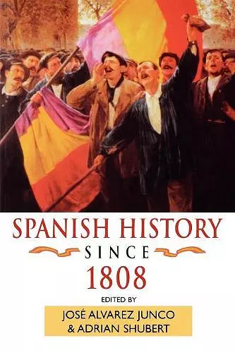 Spanish History since 1808 cover