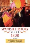 Spanish History since 1808 cover