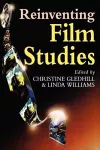 Reinventing Film Studies cover