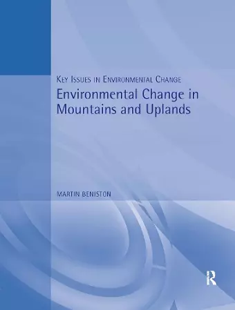 Environmental Change in Mountains and Uplands cover