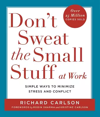 Don't Sweat the Small Stuff at  Work cover