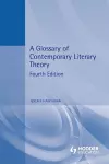 A Glossary of Contemporary Literary Theory cover