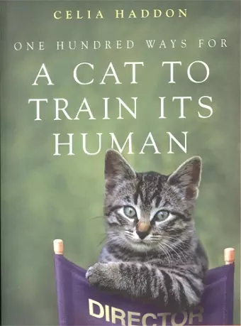 One Hundred Ways for a Cat to Train Its Human cover