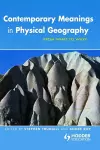 Contemporary Meanings in Physical Geography cover