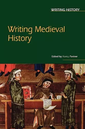 Writing Medieval History cover