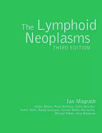 The Lymphoid Neoplasms 3ed cover