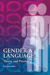 Gender and Language  Theory and Practice cover