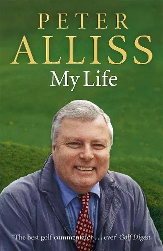 Peter Alliss-My Life cover