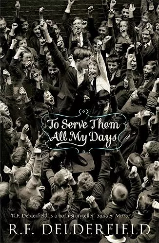 To Serve Them All My Days cover