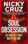 Soul Obsession: Let God Set Your Heart on Fire cover