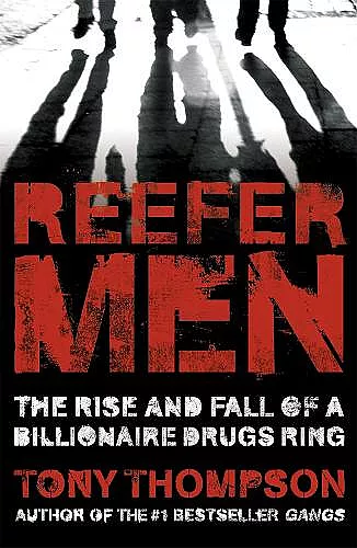Reefer Men: The Rise and Fall of a Billionaire Drug Ring cover
