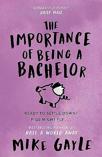 The Importance of Being a Bachelor cover