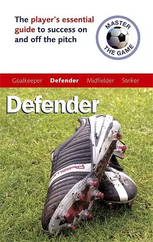 Master the Game: Defender cover