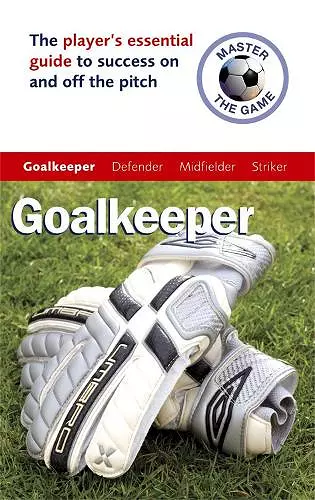 Master the Game: Goalkeeper cover