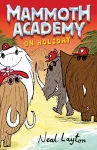 Mammoth Academy: Mammoth Academy On Holiday cover