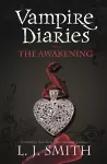 The Vampire Diaries: The Awakening cover