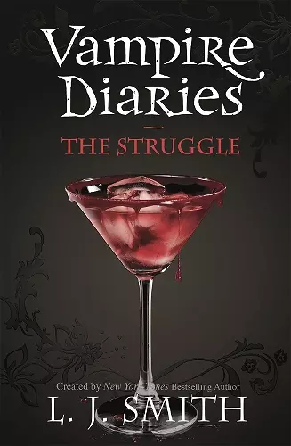 The Vampire Diaries: The Struggle cover