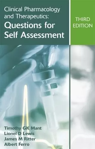 Clinical Pharmacology and Therapeutics: Questions for Self Assessment, Third edition cover