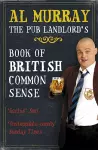 Al Murray: The Pub Landlord's Book of British Common Sense cover