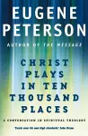 Christ Plays In Ten Thousand Places cover