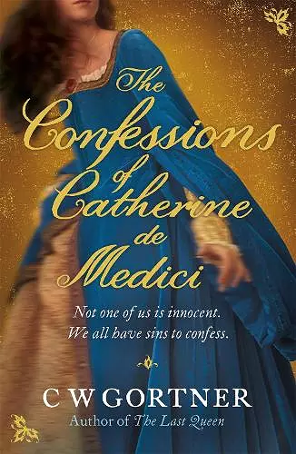 The Confessions of Catherine de Medici cover