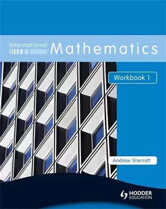 International Mathematics Workbook 1 cover