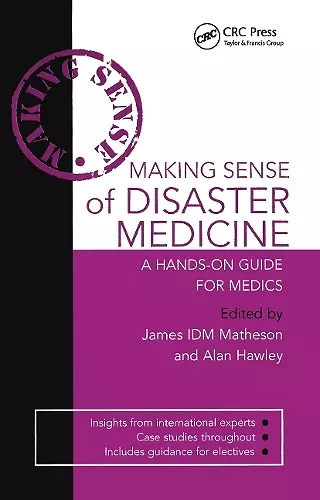 Making Sense of Disaster Medicine: A Hands-on Guide for Medics cover