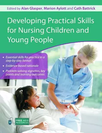 Developing Practical Skills for Nursing Children and Young People cover