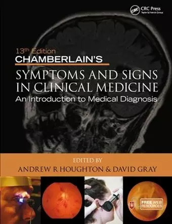 Chamberlain's Symptoms and Signs in Clinical Medicine, An Introduction to Medical Diagnosis cover