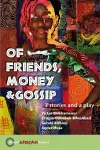 Of Friends, Money & Gossip cover