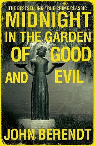 Midnight in the Garden of Good and Evil cover