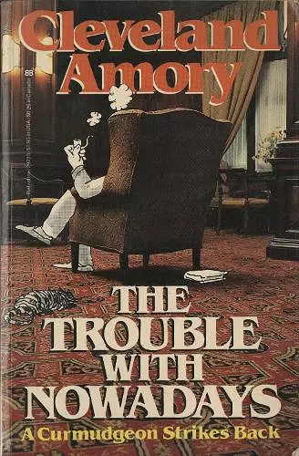 The Trouble with Nowadays cover