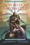 The Secret of the Unicorn Queen, Vol. 1 cover