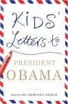 Kids' Letters to President Obama cover