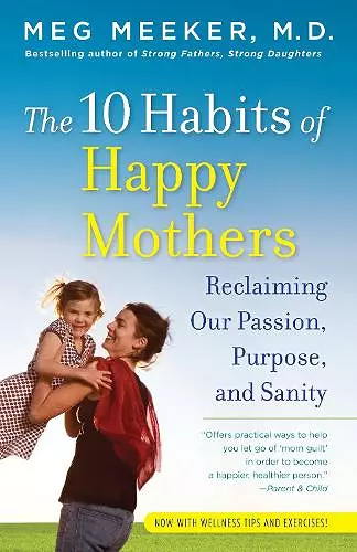 The 10 Habits of Happy Mothers cover