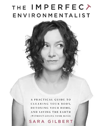 The Imperfect Environmentalist cover