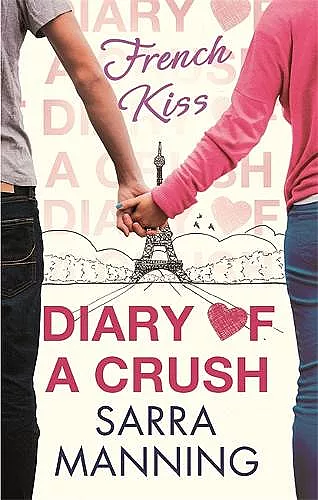 Diary of a Crush: French Kiss cover