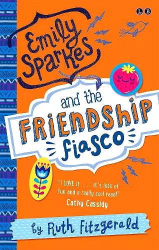 Emily Sparkes and the Friendship Fiasco cover