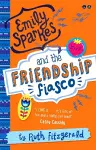 Emily Sparkes and the Friendship Fiasco cover