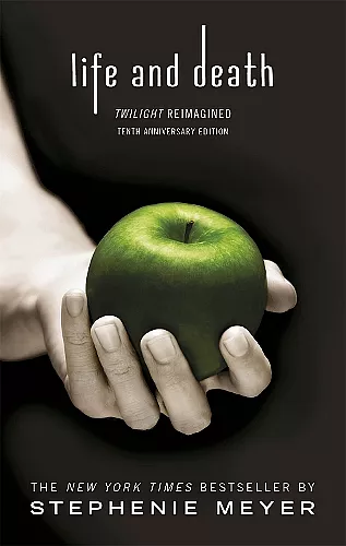 Life and Death: Twilight Reimagined cover